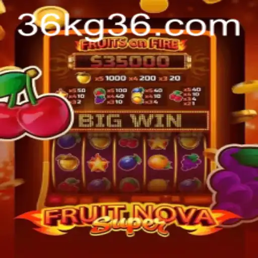 Exploring the Thrills of FruitNovaSuper: A New Era in Gaming