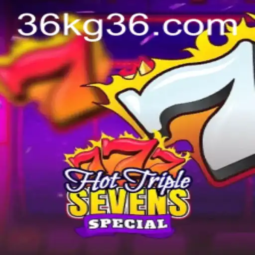 HotTripleSevensSpecial: An Exciting Slot Experience with KG36.com